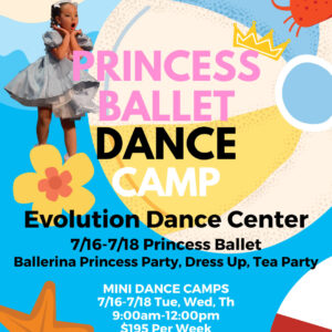 Princess Ballet Dance Camp flyer with young girl in princess costume.