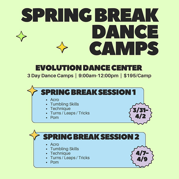 Spring Break Dance Camp flyer for Evolution Dance Carlsbad.